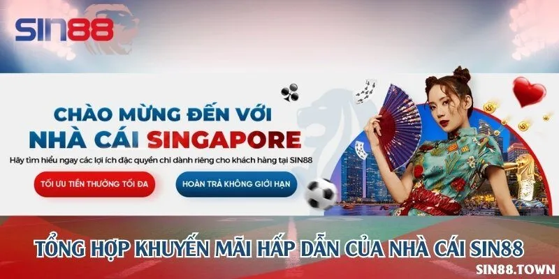 Tổng hợp khuyến mãi hấp dẫn của nhà cái Sin88