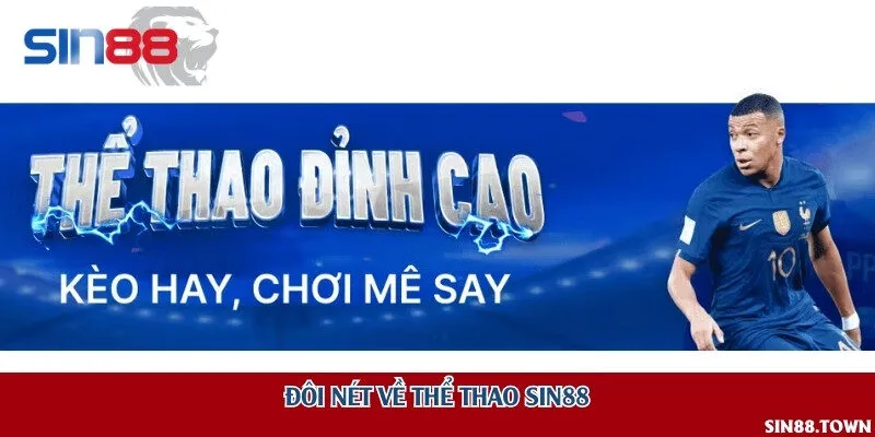 Đôi nét về thể thao Sin88