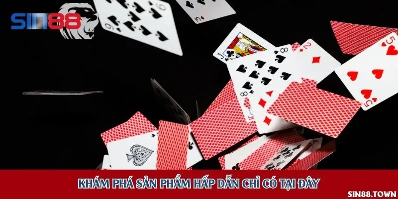 Top 3 game bài Sin88 đặc sắc nhất